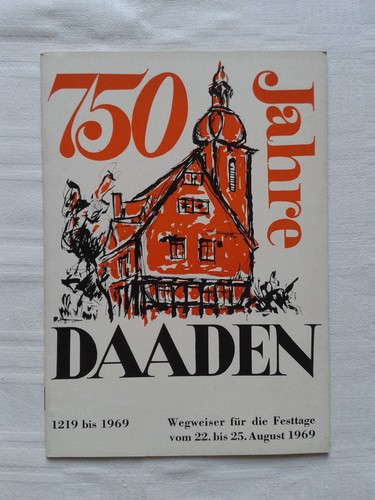 Chronik 750 jahre daaden - 750,